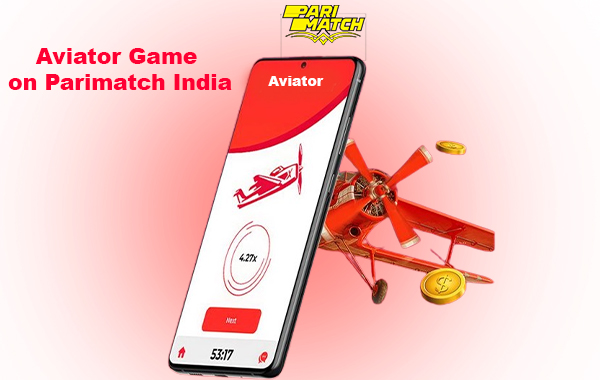 Aviator Game Parimatch India